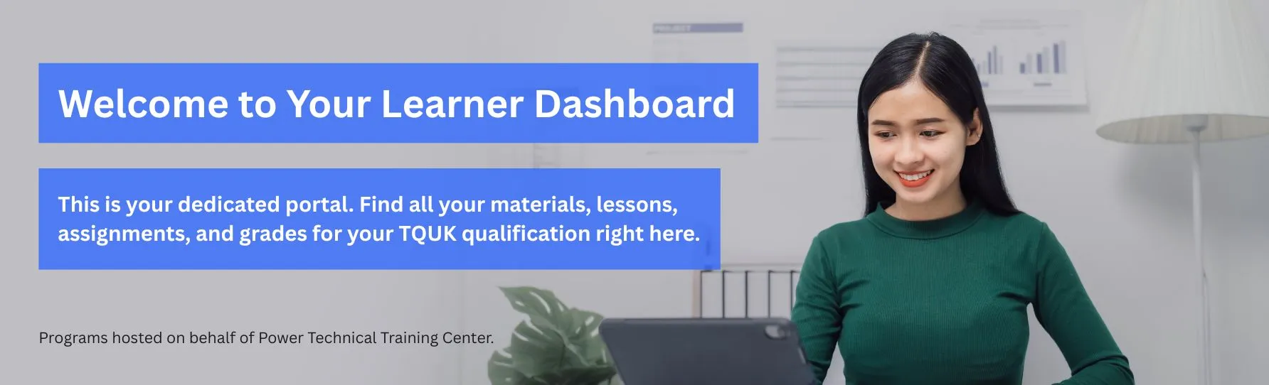 Welcome to Your Learner Dashboard